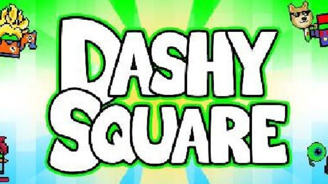 Dashy Square Free Download