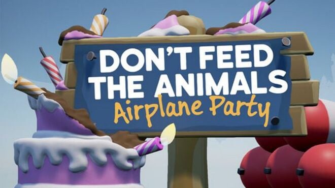 Don't Feed the Animals - Airplane Party Free Download