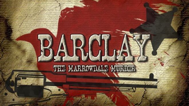 Barclay: The Marrowdale Murder Free Download