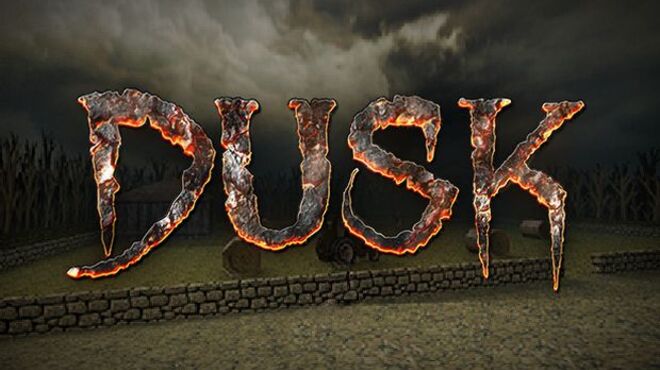 Pre-purchase DUSK Free Download