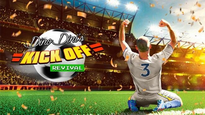 Dino Dini's Kick Off Revival - Steam Edition Free Download