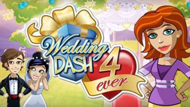 Wedding Dash 4-Ever Free Download