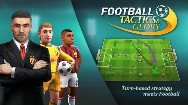 Football, Tactics and Glory Free Download