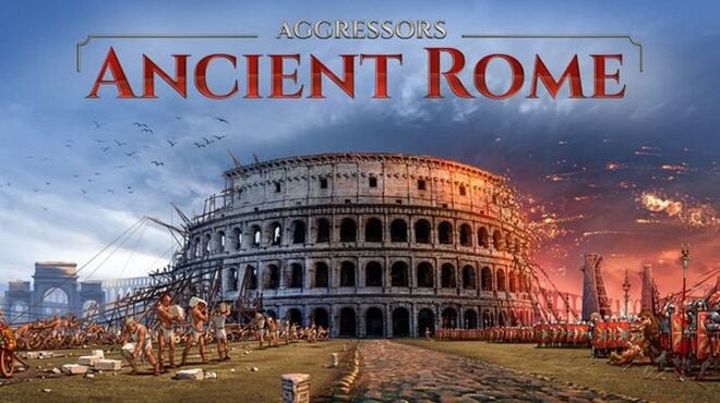 Aggressors: Ancient Rome Free Download