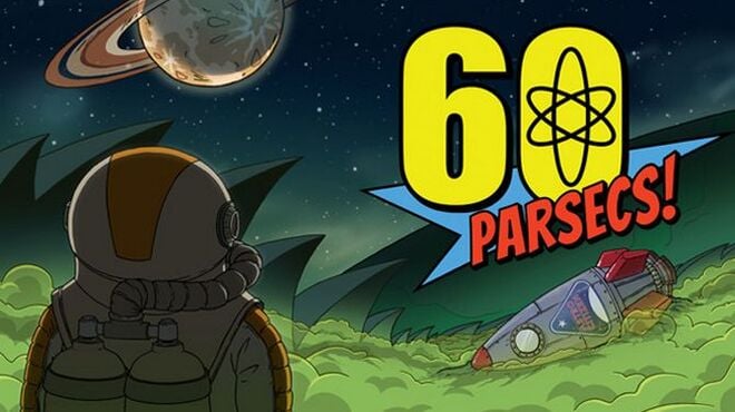 60 Parsecs Dude Wheres My Oxygen Free Download