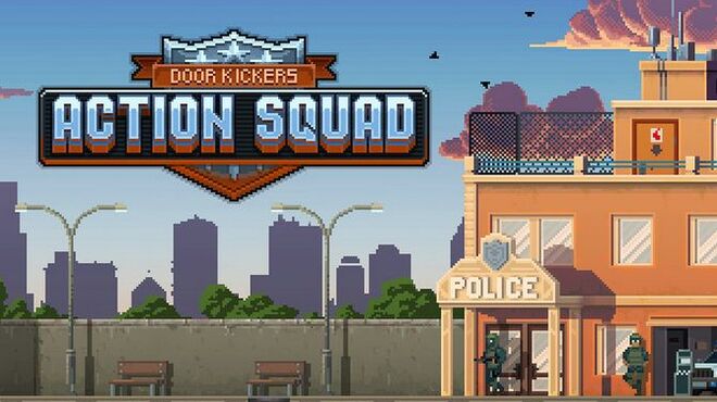Door Kickers Action Squad Deluxe Edition Free Download