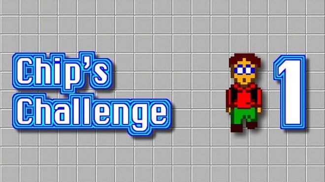 Chip's Challenge 1 Free Download