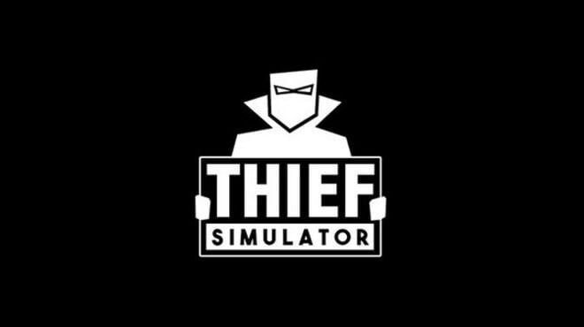 Thief Simulator Update v1 060 Free Download