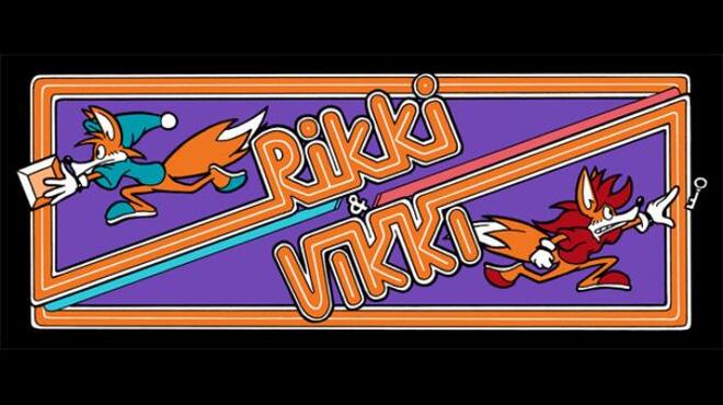 Rikki and Vikki Free Download