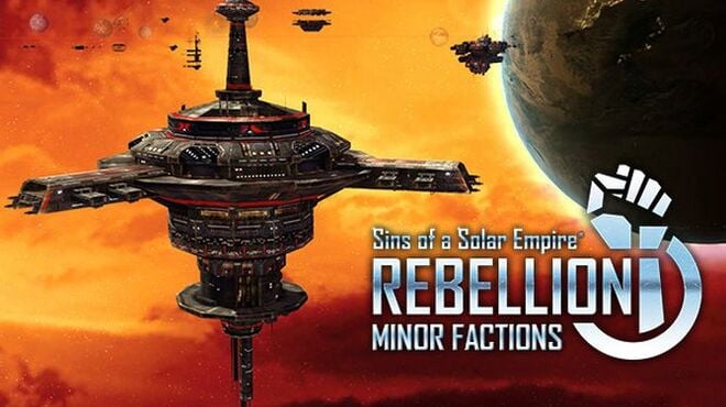 Sins of a Solar Empire: Rebellion - Minor Factions DLC Free Download