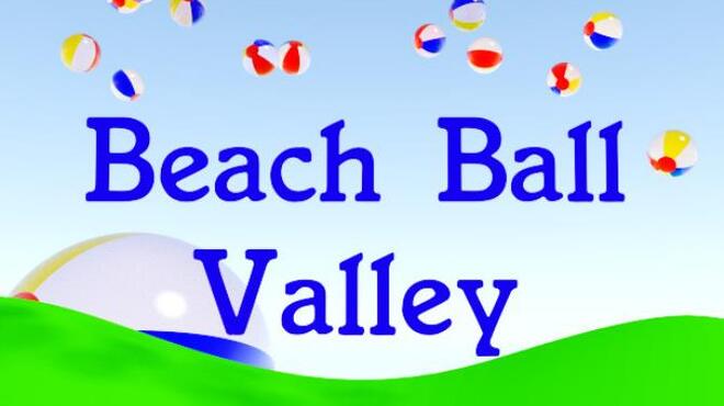 Beach Ball Valley Free Download
