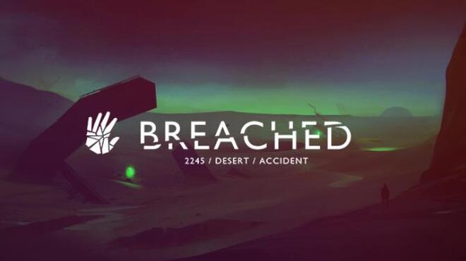 Breached Free Download