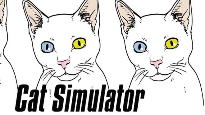 Cat Simulator Free Download