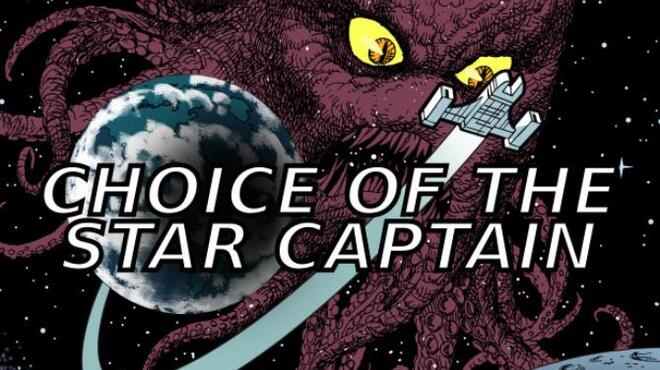 Choice of the Star Captain Free Download