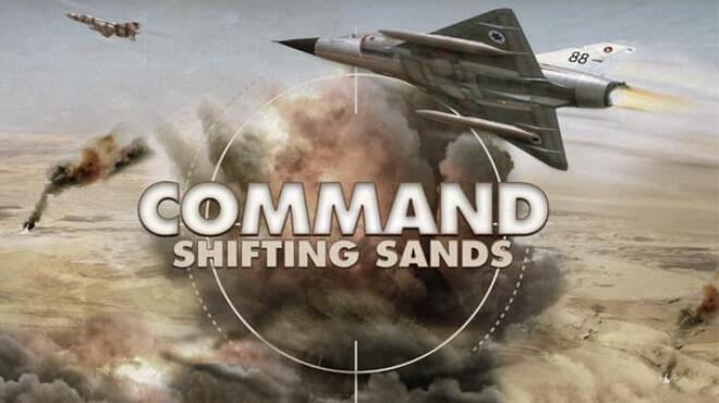 Command: Shifting Sands Free Download