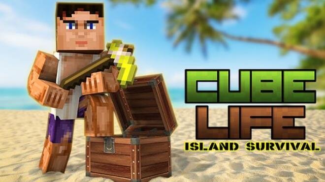Cube Life: Island Survival Free Download
