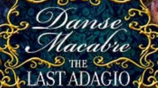 Danse Macabre: The Last Adagio Free Download