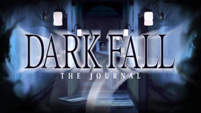 Dark Fall: The Journal Free Download