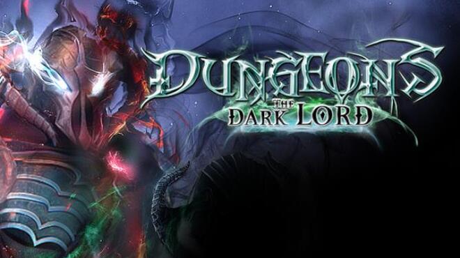 Dungeons - The Dark Lord Free Download