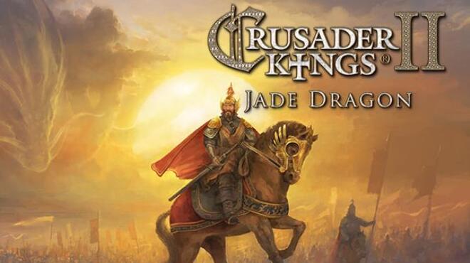 Expansion - Crusader Kings II: Jade Dragon Free Download
