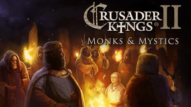 Expansion - Crusader Kings II: Monks and Mystics Free Download