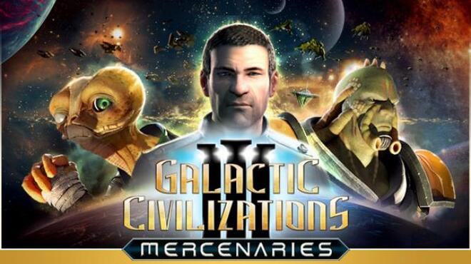 Galactic Civilizations III - Mercenaries Expansion Pack Free Download