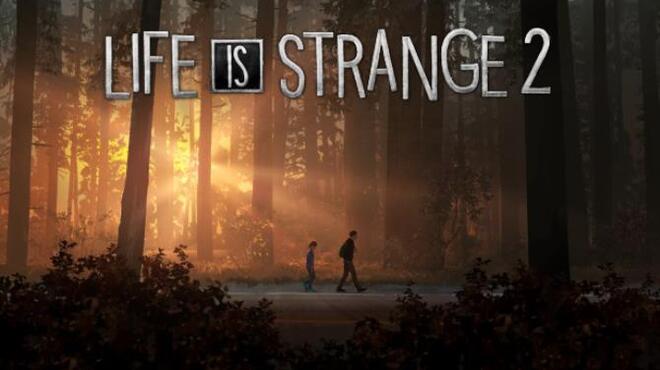 Life is Strange 2 Complete Edition Free Download