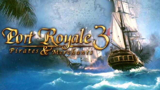 Port Royale 3 Gold Free Download