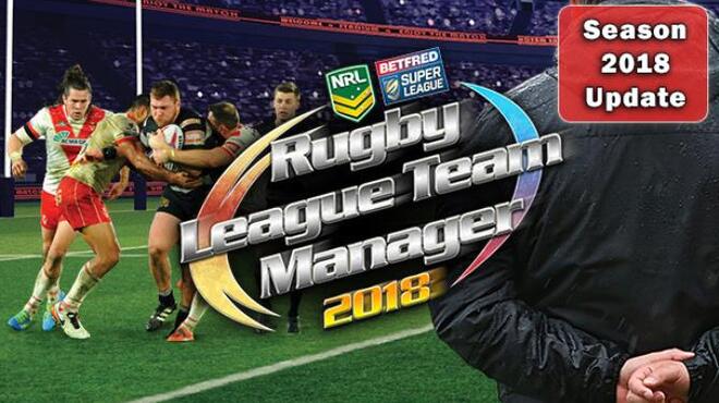 Rugby League Team Manager 2018 - Season 2018 Update Free Download