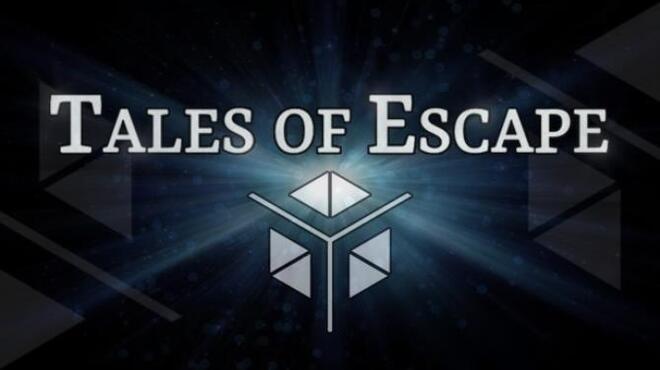 Tales of Escape Free Download