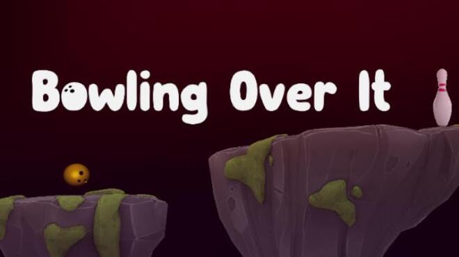 Bowling Over It Free Download