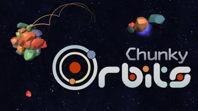 Chunky Orbits Free Download