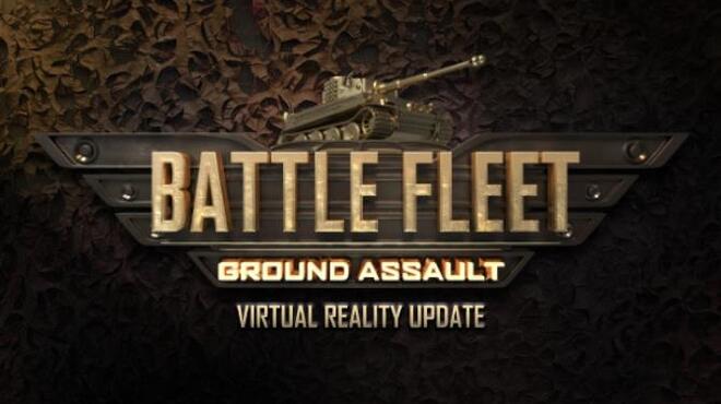 Battle Fleet Ground Assault v1 604 Free Download