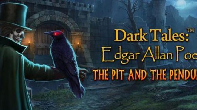 Dark Tales Edgar Allan Poes The Pit and the Pendulum Free Download