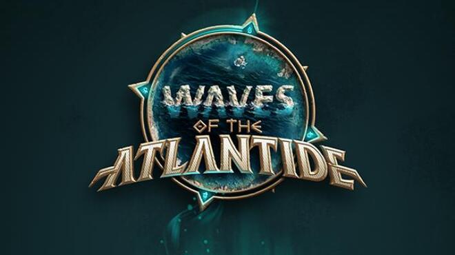 Waves of the Atlantide Free Download