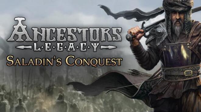 Ancestors Legacy Saladins Conquest Update Build 63593 Free Download