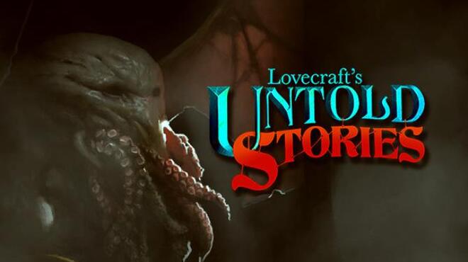 Lovecrafts Untold Stories v1 215 Free Download