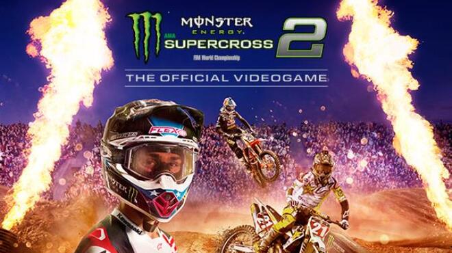 Monster Energy Supercross The Official Videogame 2 Update v20190508 Free Download