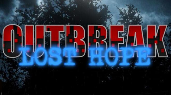Outbreak Lost Hope Update v1 03 Free Download