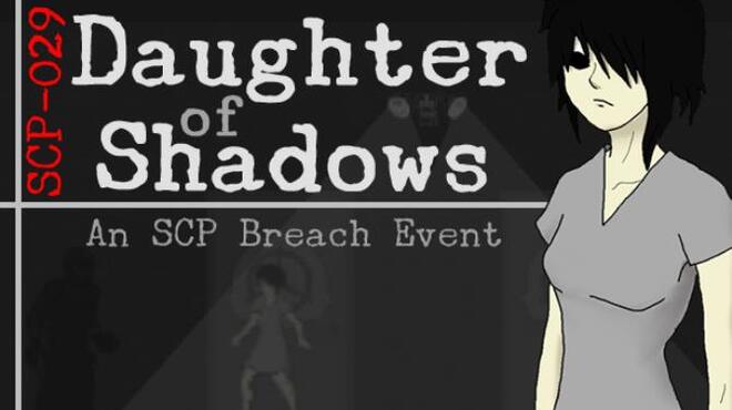 Daughter of Shadows: An SCP Breach Event Free Download
