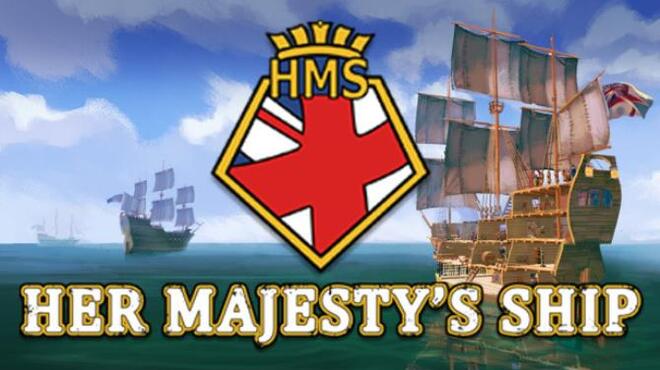 Her Majestys Ship Update v1 0 8 Free Download