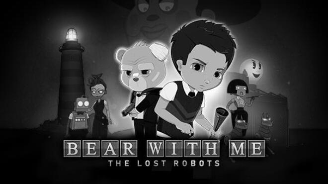 Bear With Me The Lost Robots Update v0 9 12 Free Download