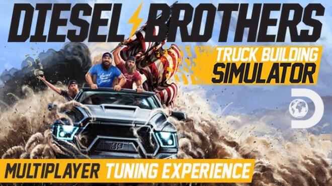 Diesel Brothers Truck Building Simulator v1 2 Free Download