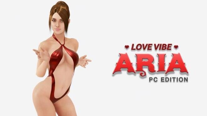 Love Vibe Aria PC Edition Free Download