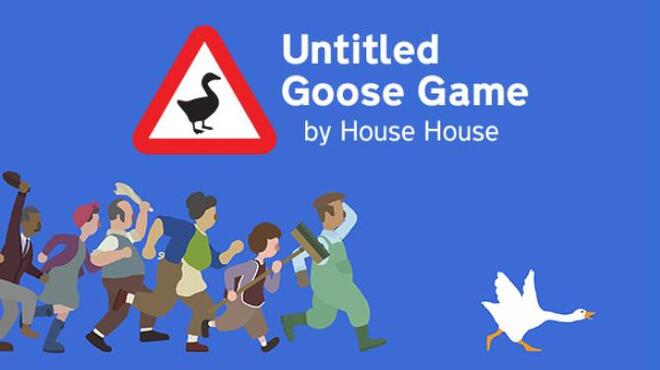 Untitled Goose Game v1 1 3 Free Download