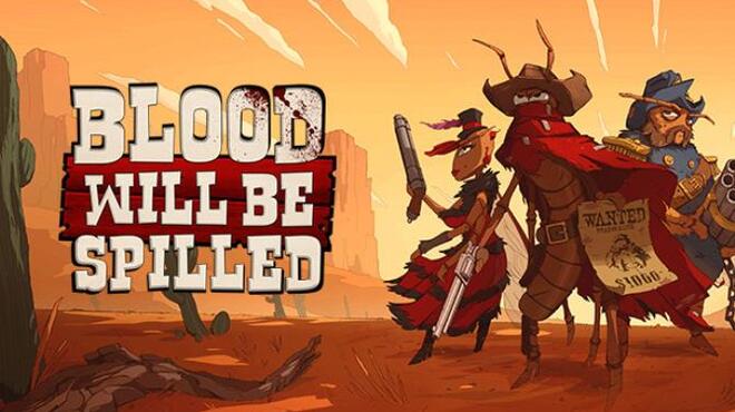 Blood will be Spilled Update v1 2 Free Download