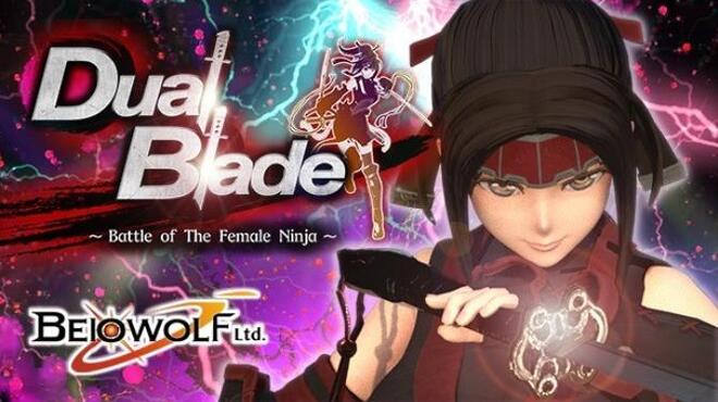 Dual Blade Battle of The Female Ninja  Free Download