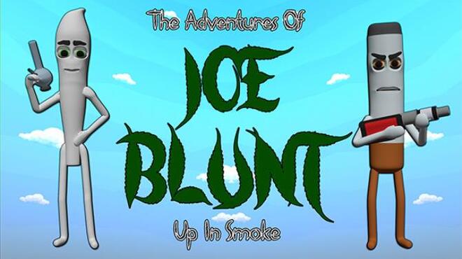 Joe Blunt Up In Smoke Free Download