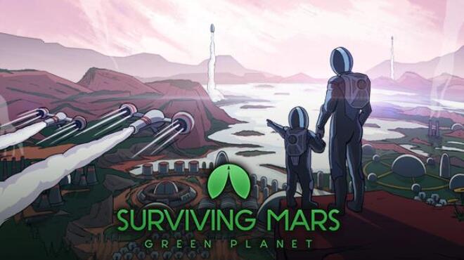 Surviving Mars Green Planet Update v20191010 Free Download