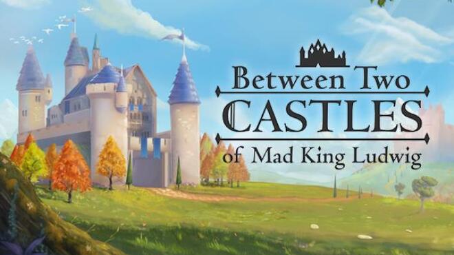 Between Two Castles Digital Edition RIP Free Download